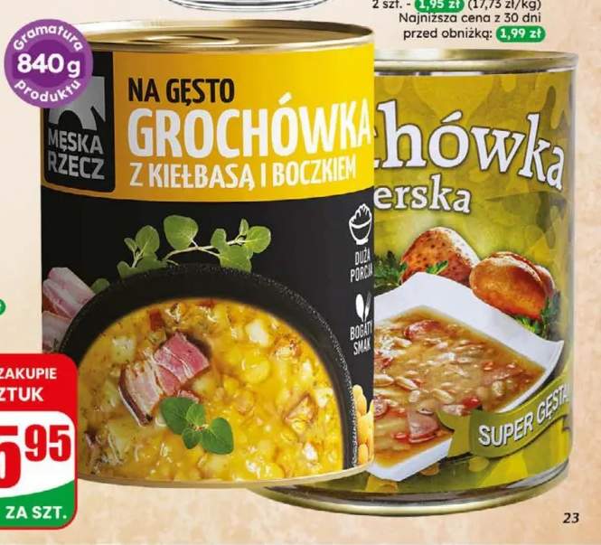 Grochówka z kiełbasą i boczkiem Męska Rzecz +1 wariant